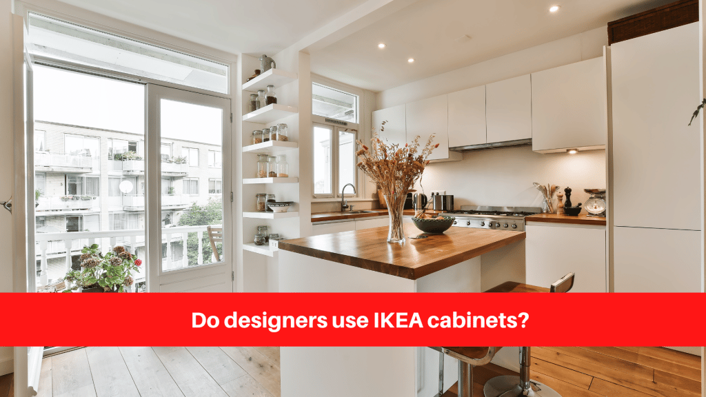 Do designers use IKEA cabinets