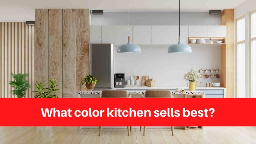 What color kitchen sells best
